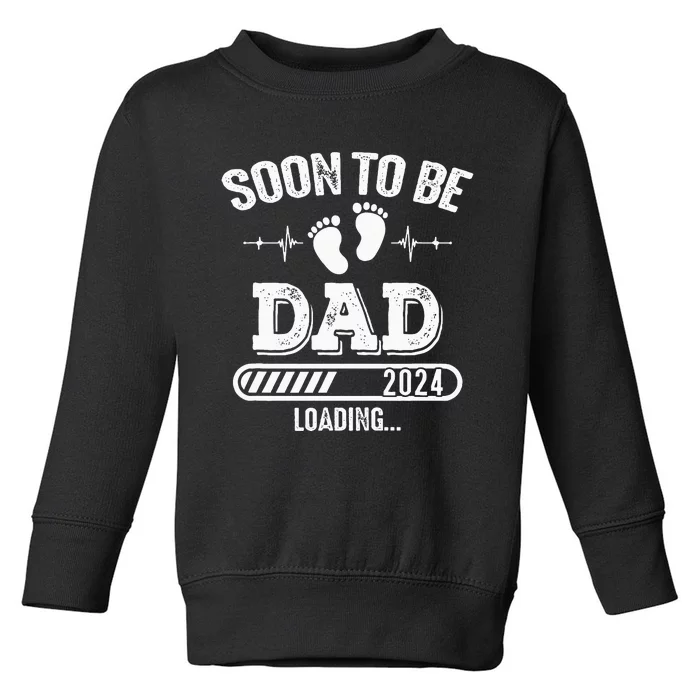 Soon To Be Dad 2024 Loading Toddler Sweatshirt