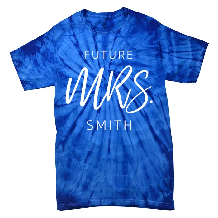 Soon To Be Future Mrs Smith Fiance Engaget Cute Gift Tie-Dye T-Shirt