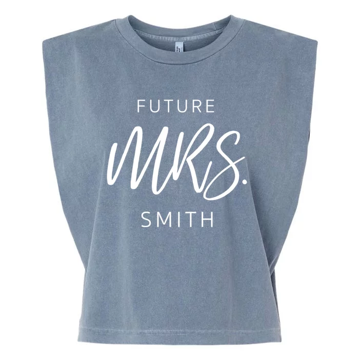 Soon To Be Future Mrs Smith Fiance Engaget Cute Gift Garment-Dyed Women's Muscle Tee