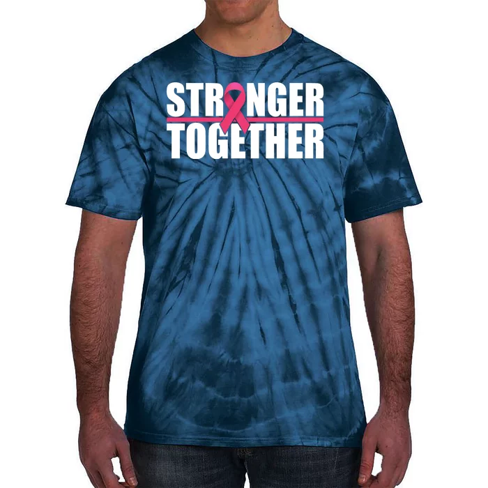 Stronger Together Breast Cancer Awareness Tie-Dye T-Shirt