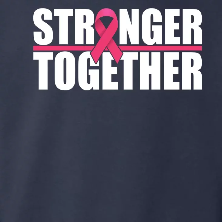 Stronger Together Breast Cancer Awareness Toddler Hoodie