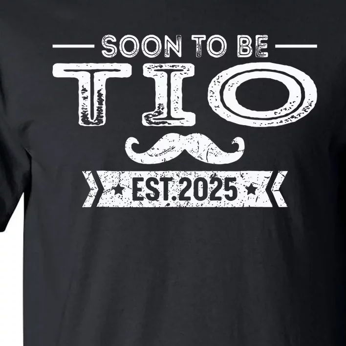 Soon To Be Tio Est 2025 Pregnancy Announcement Uncle Tall T-Shirt