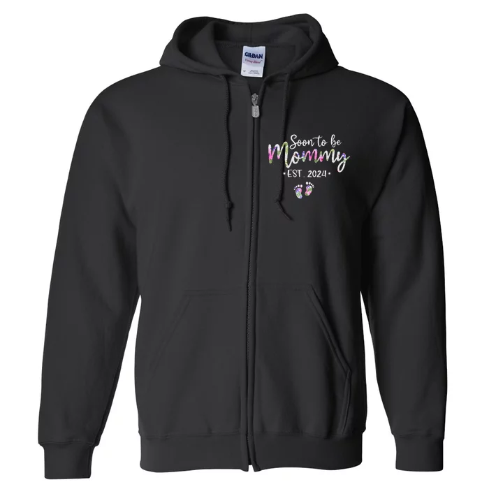 Soon To Be Mommy Mom Est. 2024 Expect Baby Funny Pregnancy Full Zip Hoodie