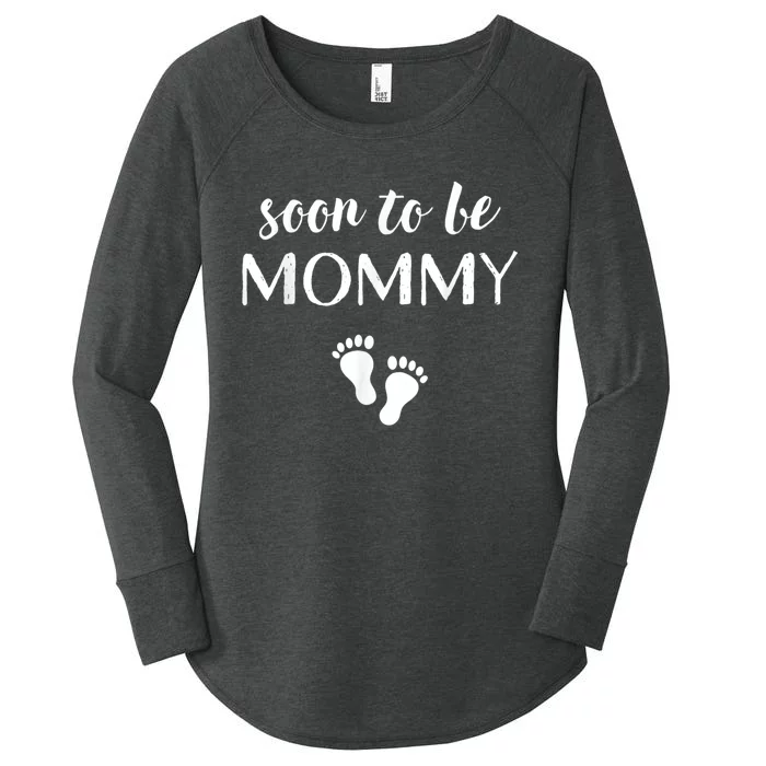 Soon To Be Mommy Mom Funny Pregnancy For Women Women's Perfect Tri Tunic Long Sleeve Shirt