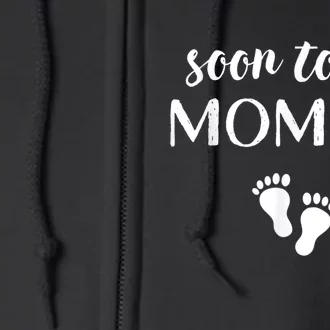 Soon To Be Mommy Mom Funny Pregnancy For Women Full Zip Hoodie