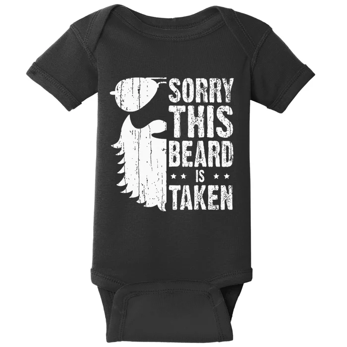 Sorry This Beard Is Taken Funny Bearded Man Valentines Day Baby Bodysuit