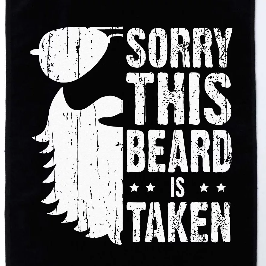 Sorry This Beard Is Taken Funny Bearded Man Valentines Day Platinum Collection Golf Towel