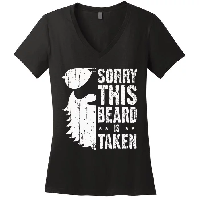 Sorry This Beard Is Taken Funny Bearded Man Valentines Day Women's V-Neck T-Shirt