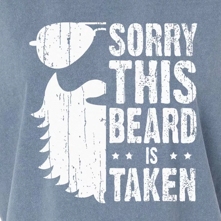 Sorry This Beard Is Taken Funny Bearded Man Valentines Day Garment-Dyed Women's Muscle Tee