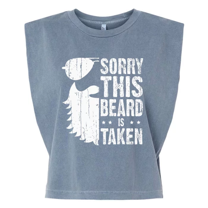 Sorry This Beard Is Taken Funny Bearded Man Valentines Day Garment-Dyed Women's Muscle Tee