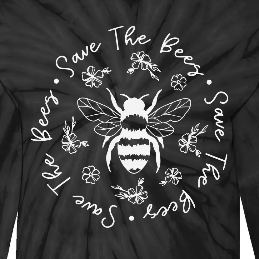 Save The Bees Conserve Endangered Bees Tie-Dye Long Sleeve Shirt