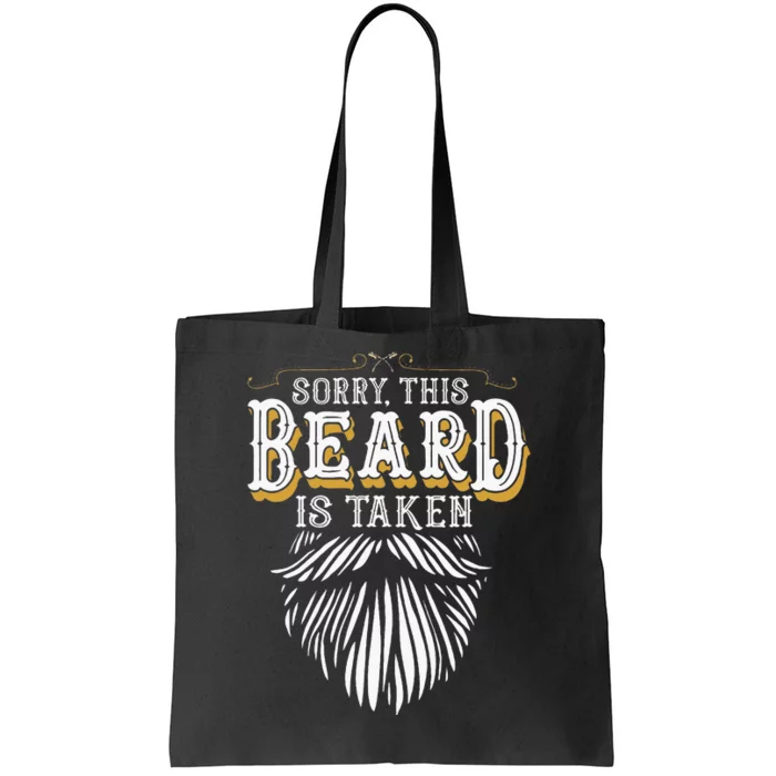 Sorry This Beard Is Taken Country Tote Bag