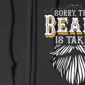 Sorry This Beard Is Taken Country Full Zip Hoodie