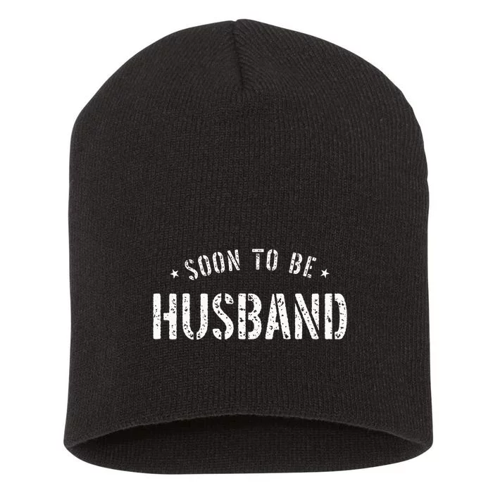 Soon To Be Husband Future Husband Short Acrylic Beanie