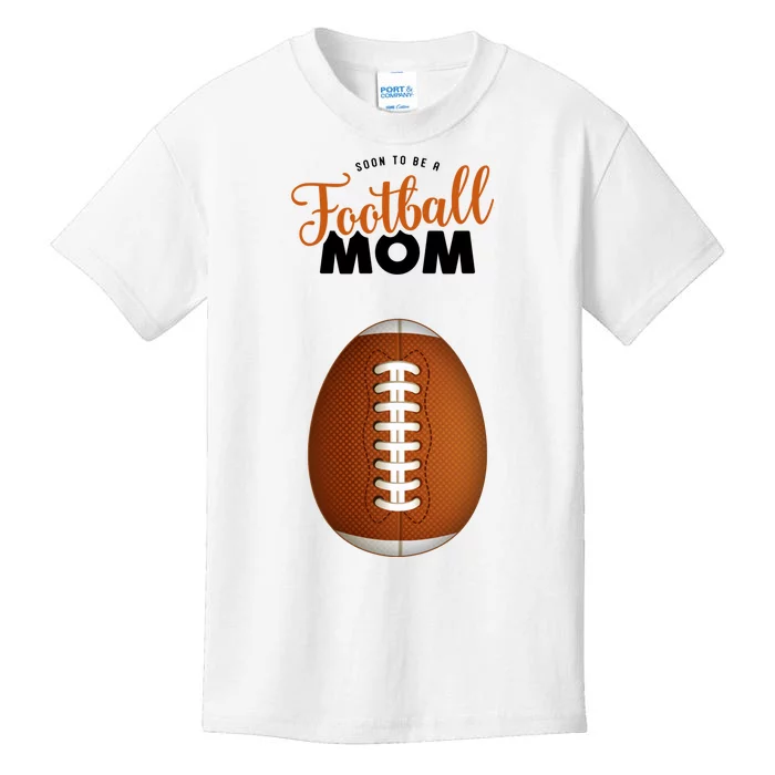 Soon To Be A Football Mom Kids T-Shirt