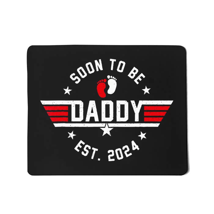 Soon To Be Daddy 2024 Fathers Day First Time Dad Pregnancy Mousepad