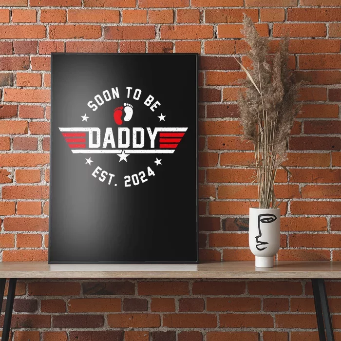 Soon To Be Daddy 2024 Fathers Day First Time Dad Pregnancy Poster