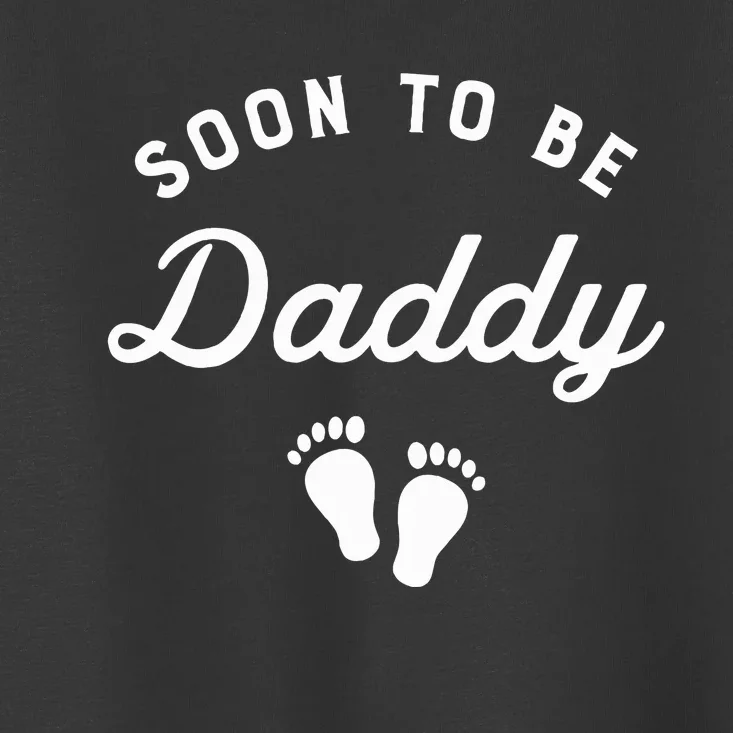 Soon To Be Daddy Funny Pregnancy Announcement Dad Toddler T-Shirt