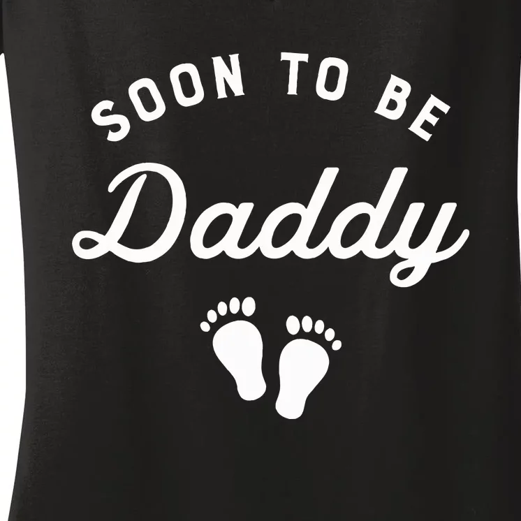 Soon To Be Daddy Funny Pregnancy Announcement Dad Women's V-Neck T-Shirt