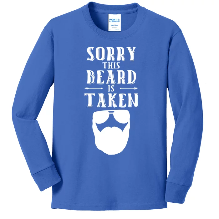 Sorry This Beard Is Taken Funny Gift Valentines Day Great Gift Kids Long Sleeve Shirt