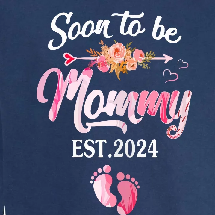 Soon To Be Mommy 2024 Mothers Day First Time Mom Pregnancy Garment-Dyed Sweatshirt