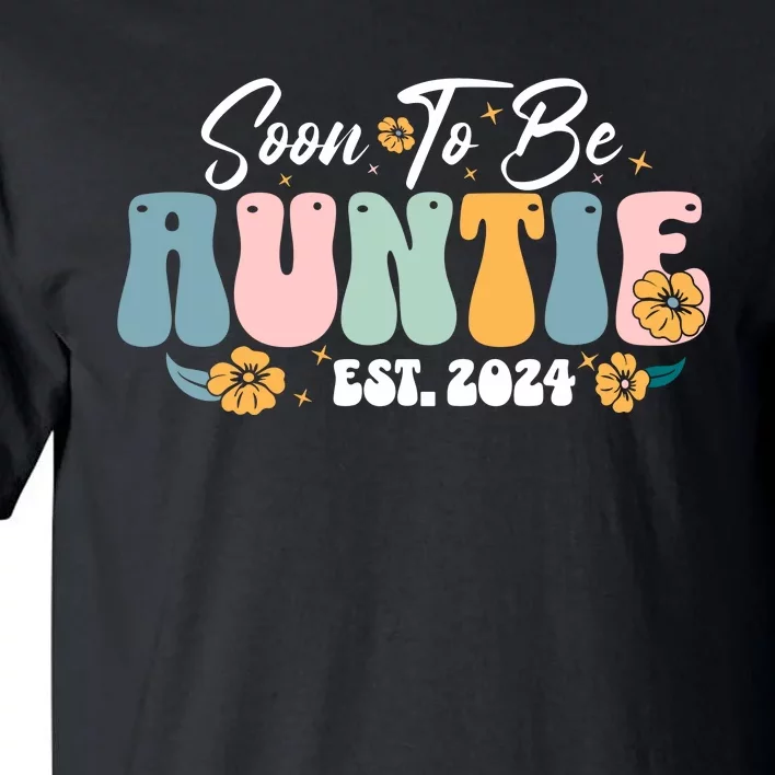 Soon To Be Auntie Est 2024 New Aunt Pregnancy Announcement Tall T-Shirt