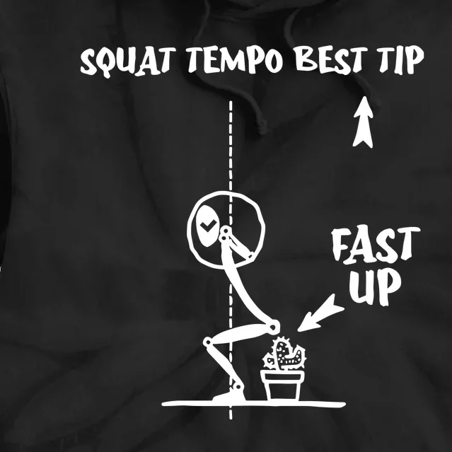 Squat Tempo Best Tip Tie Dye Hoodie