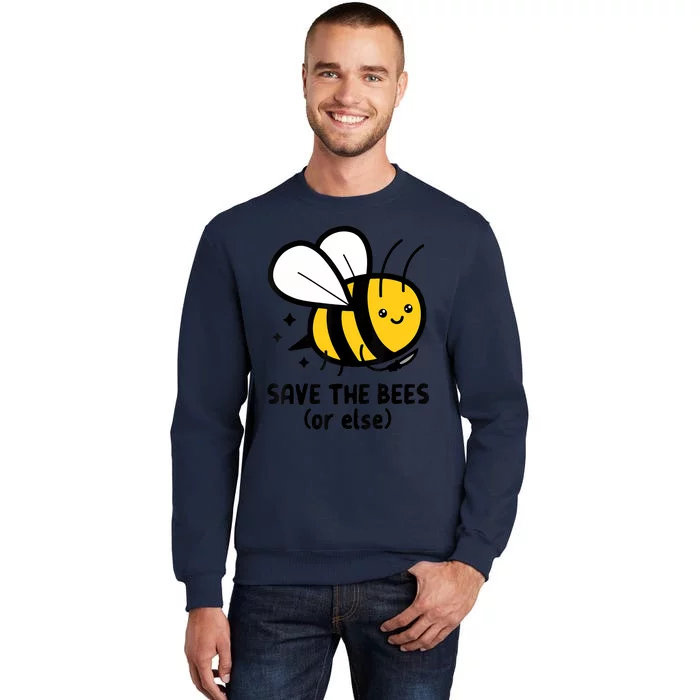 Save The Bees Or Else Knife Nature Animals Tall Sweatshirt