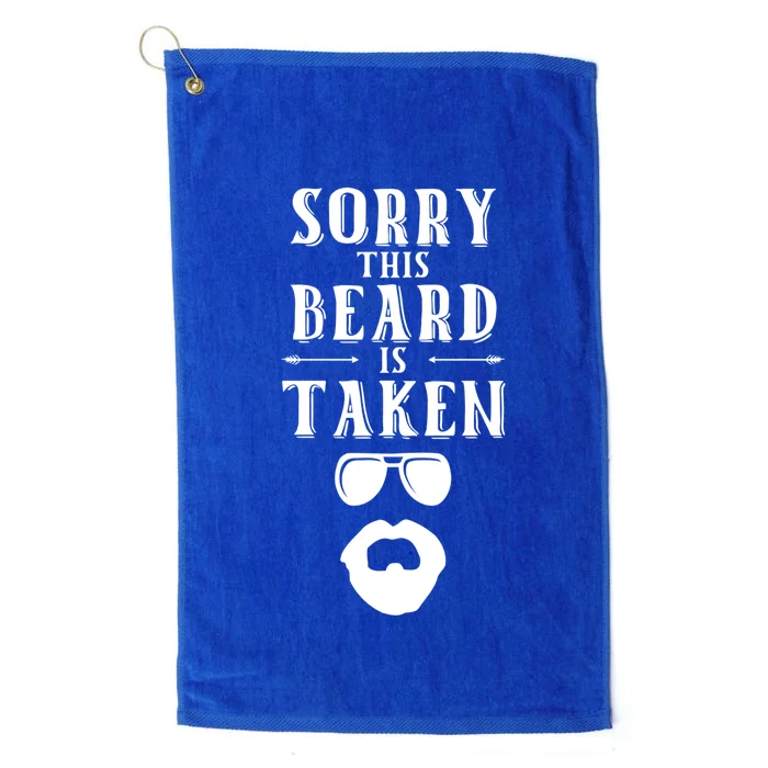 Sorry This Beard Is Taken Gift Valentines Day Gift Platinum Collection Golf Towel