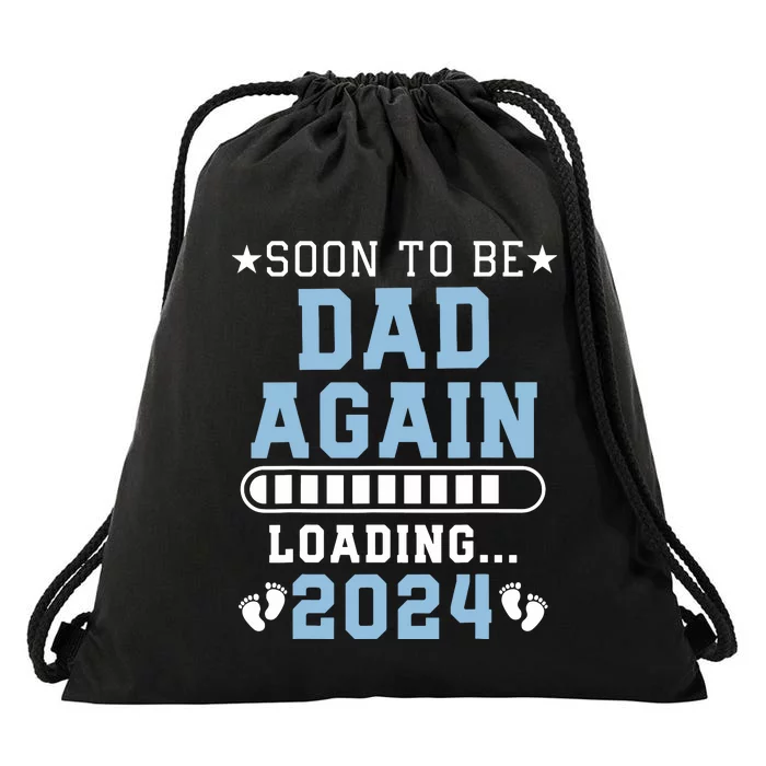 Soon To Be Dad Again Promoted To Dad Again 2024 Drawstring Bag