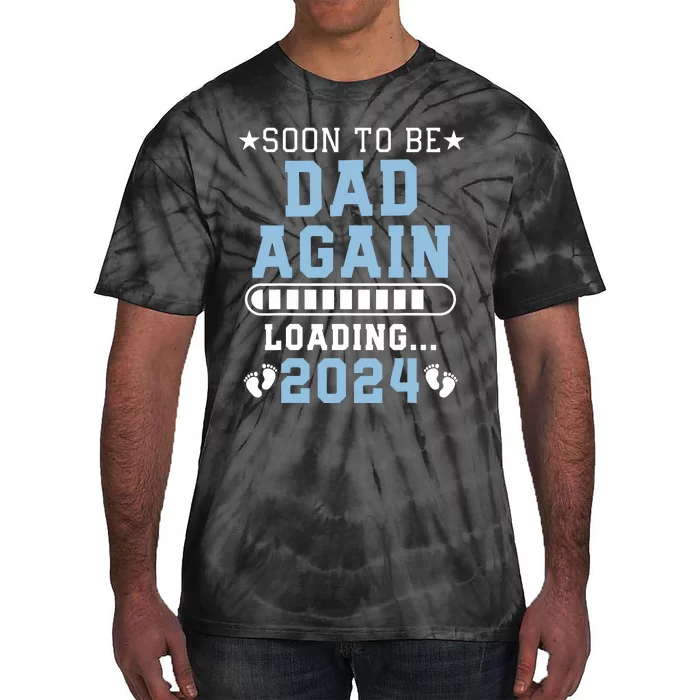 Soon To Be Dad Again Promoted To Dad Again 2024 Tie-Dye T-Shirt