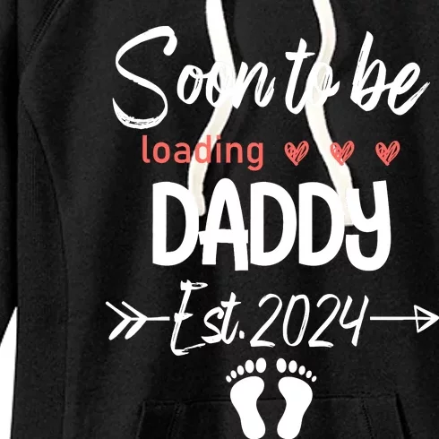 Soon To Be Daddy 2024 Loading Funny Pregnancy Announce Women's Fleece Hoodie