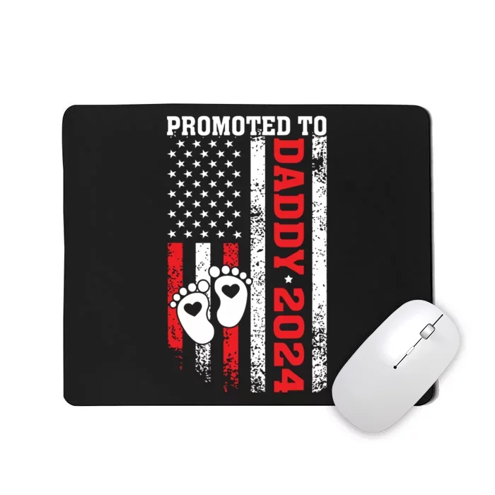 Soon To Be Dad First Time Daddy Promoted To Daddy 2024 Flag Mousepad