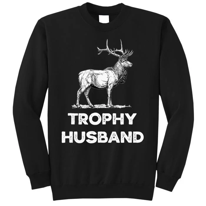 S Trophy Buck FatherS Day Design For Husband Sweatshirt