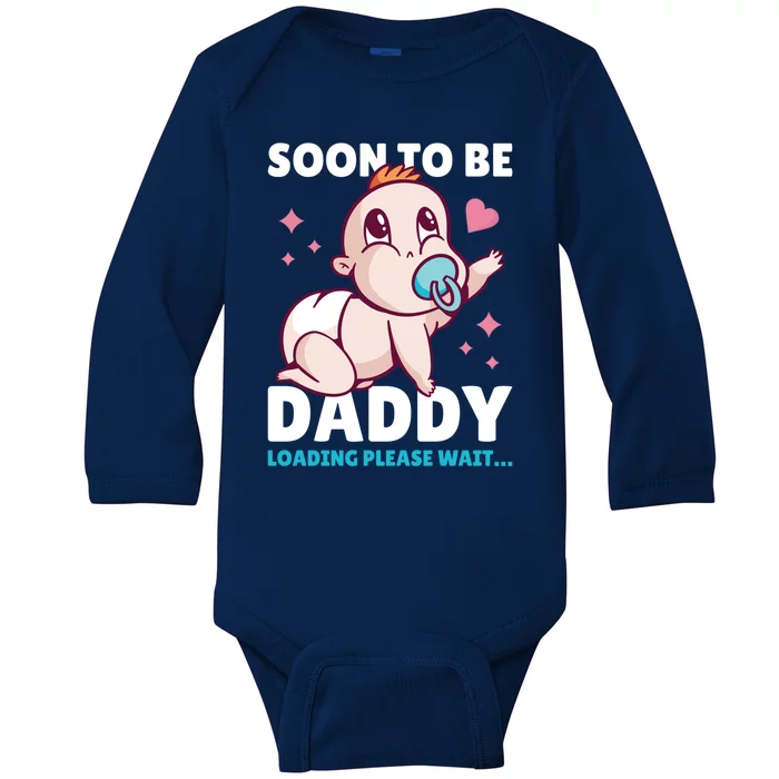 Soon To Be Daddy Loading Please Wait For Father's Day Cute Gift Baby Long Sleeve Bodysuit