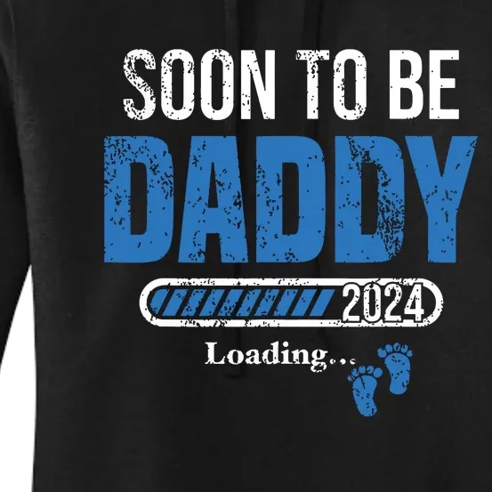 Soon To Be Daddy 2024 Est 2024 Fathers Day First Time Dad Women's Pullover Hoodie