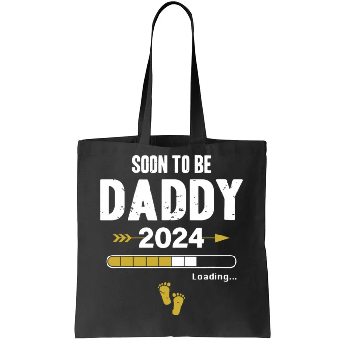 Soon To Be Daddy 2024 Loading Father Pregnancy Birth Baby Tote Bag