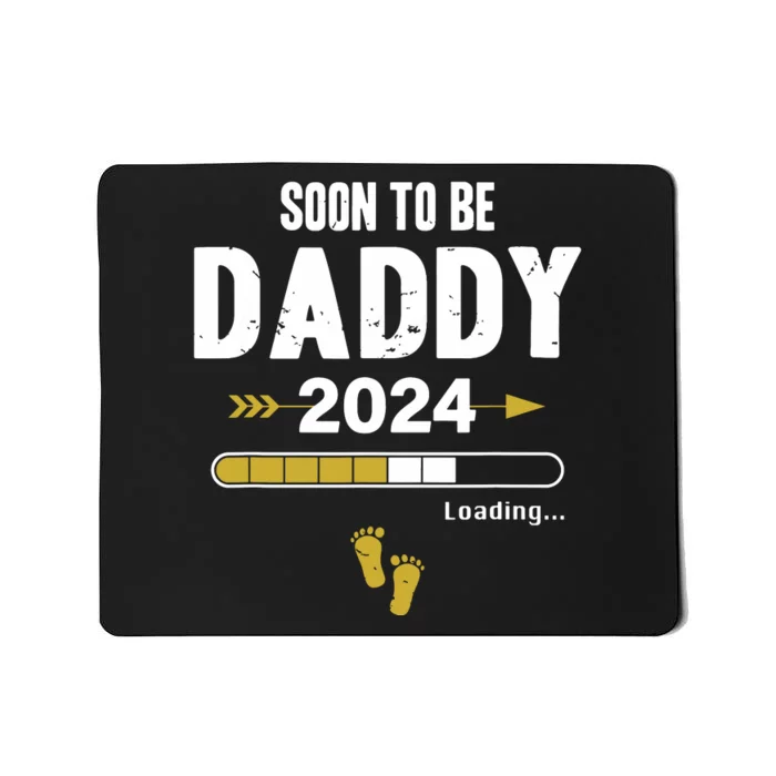 Soon To Be Daddy 2024 Loading Father Pregnancy Birth Baby Mousepad