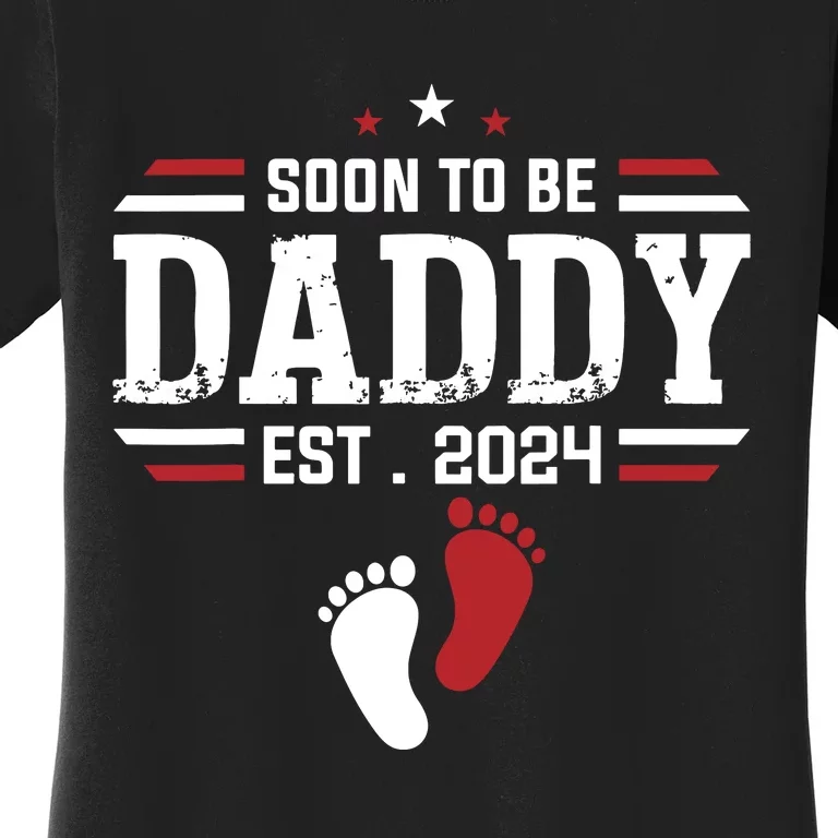 Soon To Be Daddy 2024 New Dad 2024 First Time Dad Women's T-Shirt