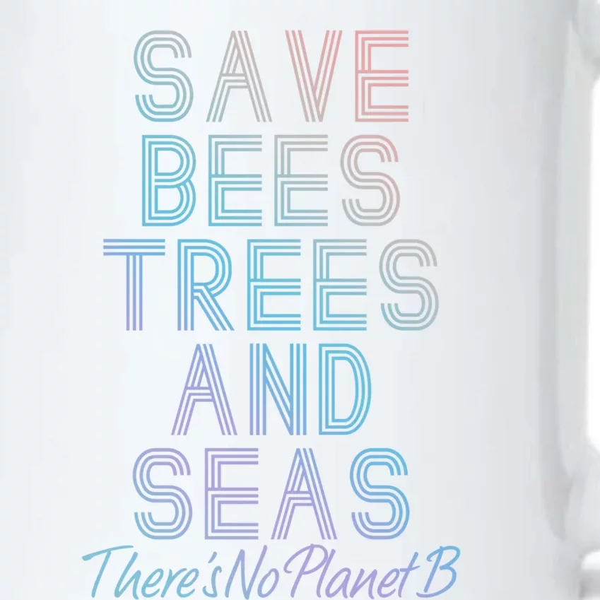 Save The Bees Trees And Seas Climate Change Cool Gift Black Color Changing Mug