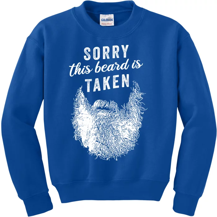 Sorry This Beard Is Taken Gift Valentines Day Gift Kids Sweatshirt