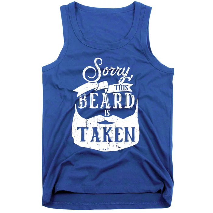 Sorry This Beard Is Taken Cute Gift Valentines Day Gift Tank Top