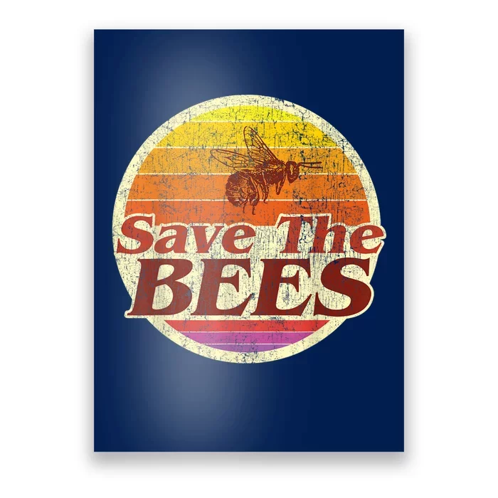 Save The Bees Funny Vintage Retro Distressed Poster