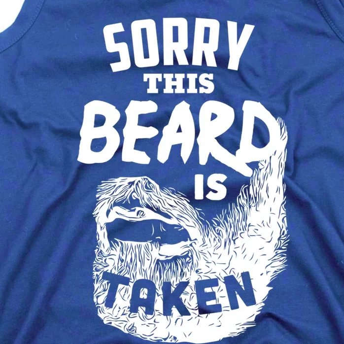 Sorry This Beard Is Taken Cute Gift Valentines Day Gift Tank Top