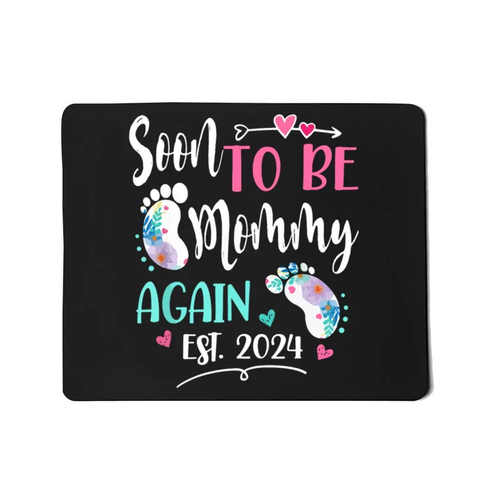 Soon To Be Mommy Again 2024 Mothers Day Mousepad