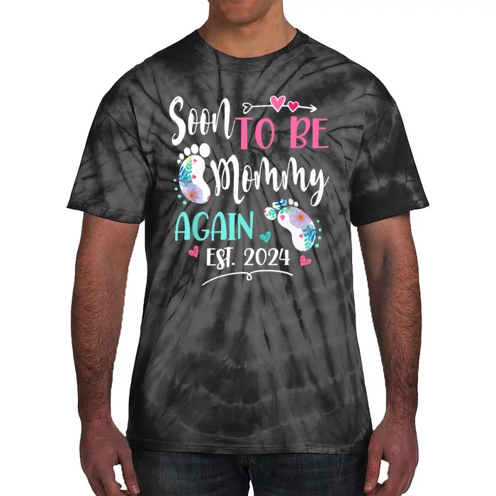 Soon To Be Mommy Again 2024 Mothers Day Tie-Dye T-Shirt