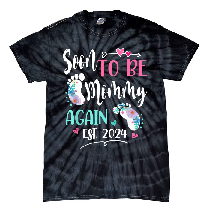 Soon To Be Mommy Again 2024 Mothers Day Tie-Dye T-Shirt