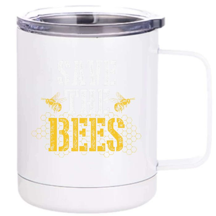 Save The Bees Environmental Earth Day Beekeeper Gift Front & Back 12oz Stainless Steel Tumbler Cup