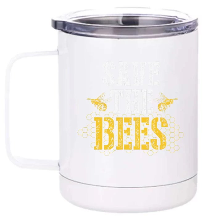 Save The Bees Environmental Earth Day Beekeeper Gift Front & Back 12oz Stainless Steel Tumbler Cup