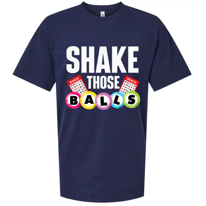 Shake Those Balls Bingo Lover Gambler Gambling Sueded Cloud Jersey T-Shirt